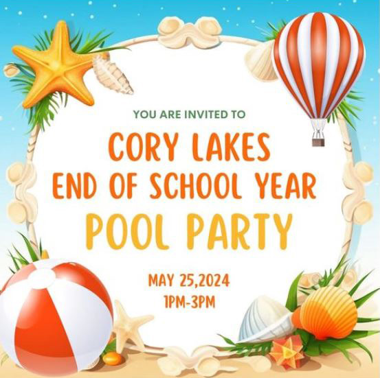End of School Year Pool Party, May 25, 2024 @ 1PM to 3PM.