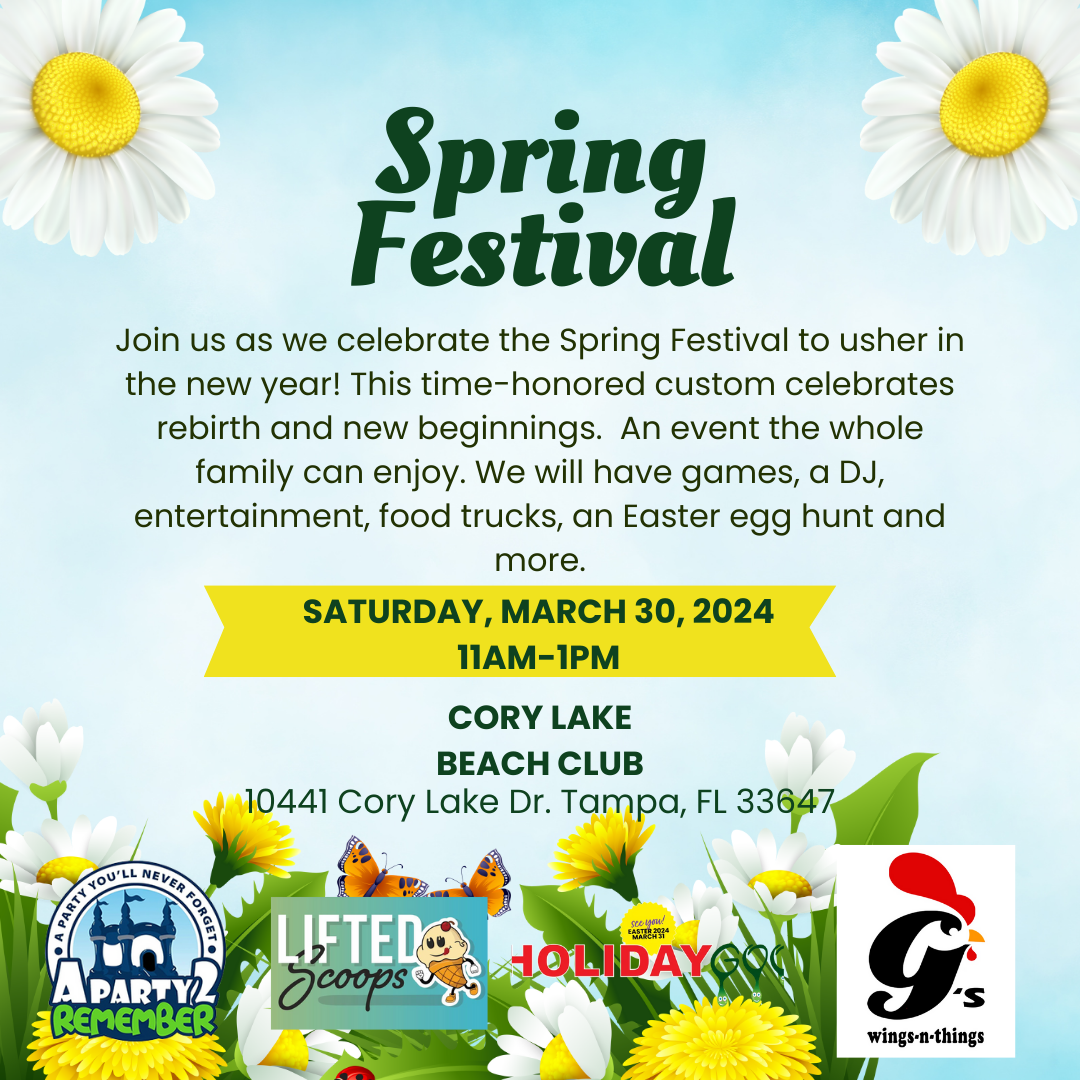 Spring Festival, Saturday March 30, 2024. From 11AM to 1PM. Cory Lake Beach Club, 10441 Cory Lake Dr. Tampa, FL 33647
